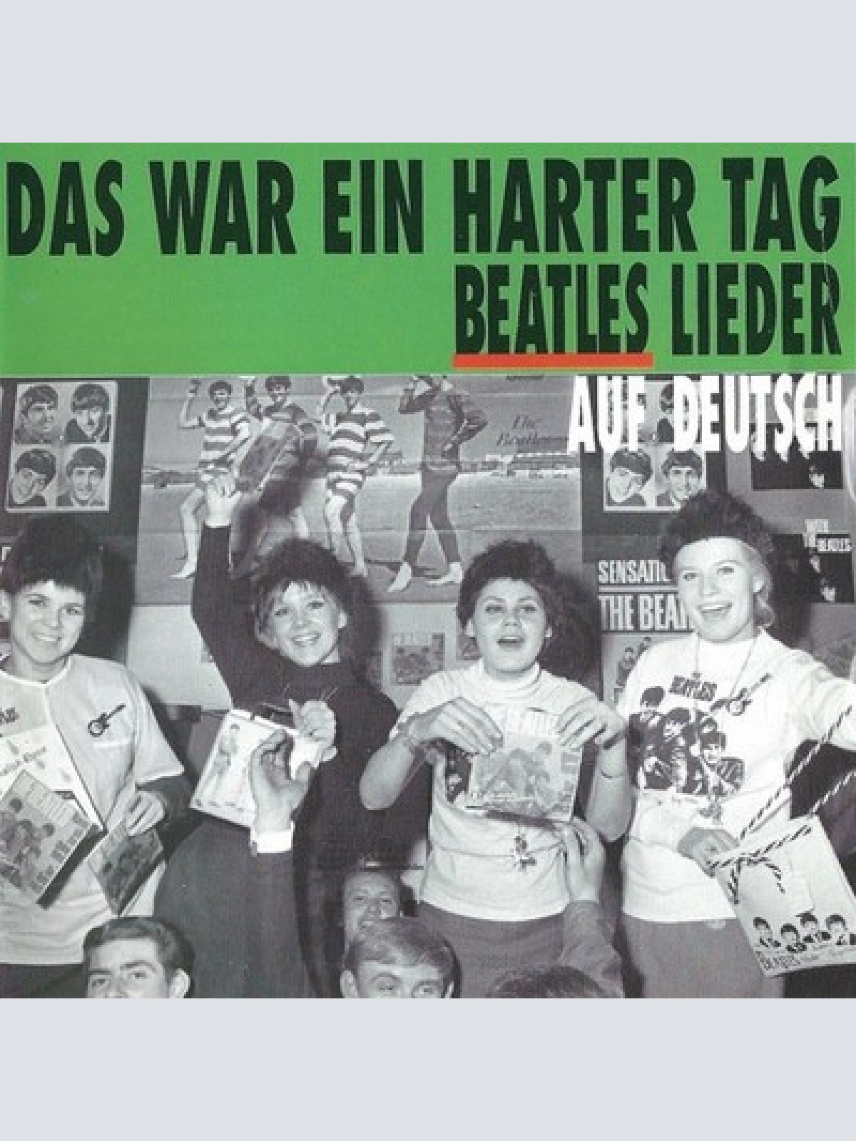 CD, Album, Comp Various - Das War Ein Harter Tag - Beatles Lieder Auf Deutsch
