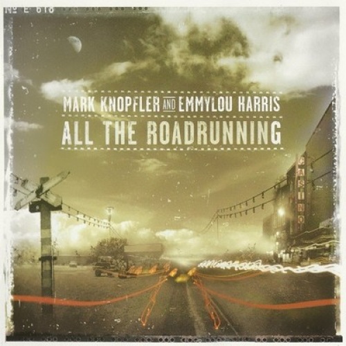 CD, Album Mark Knopfler And Emmylou Harris - All The Roadrunning