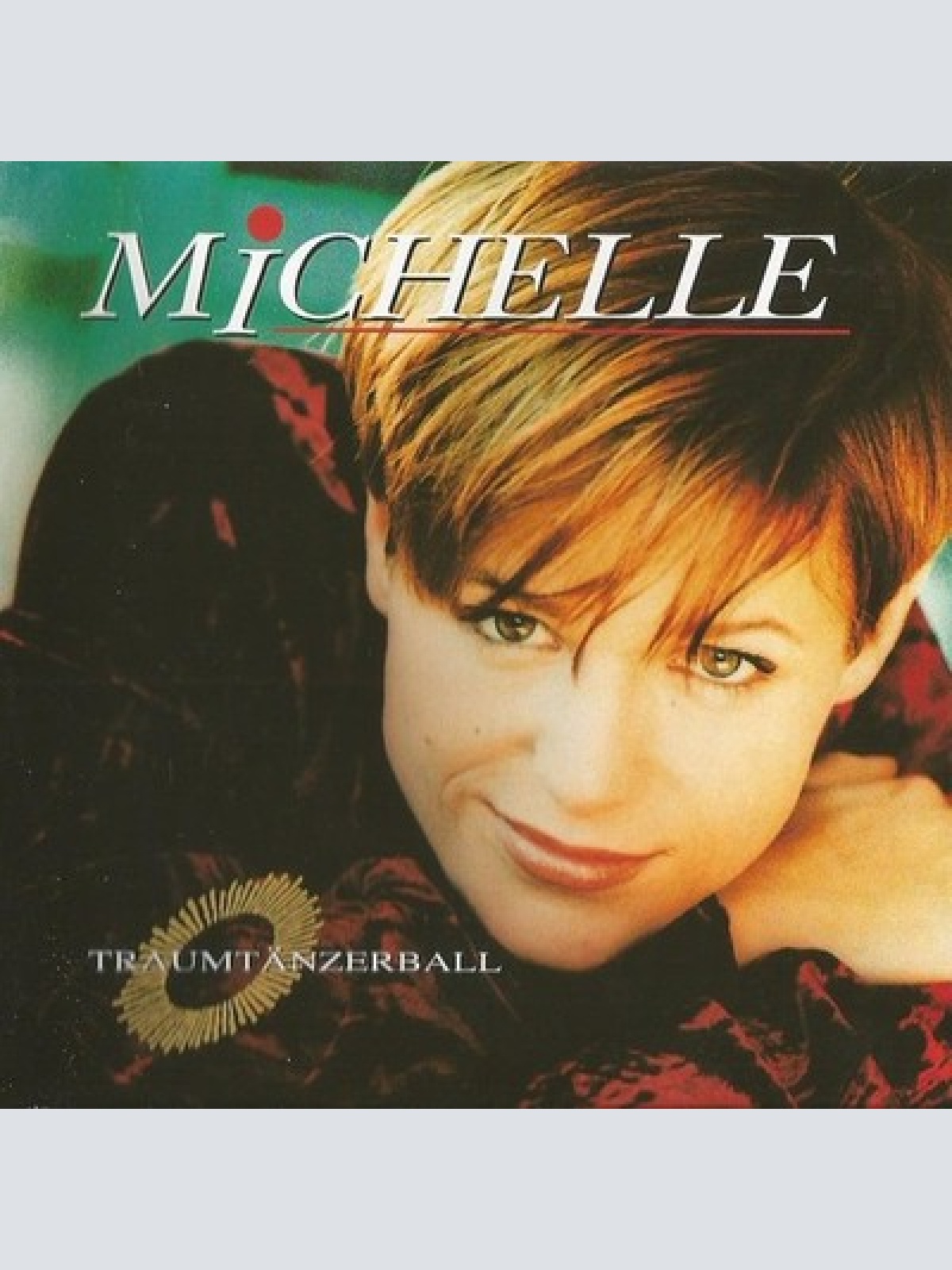 CD, Album Michelle - Traumtänzerball