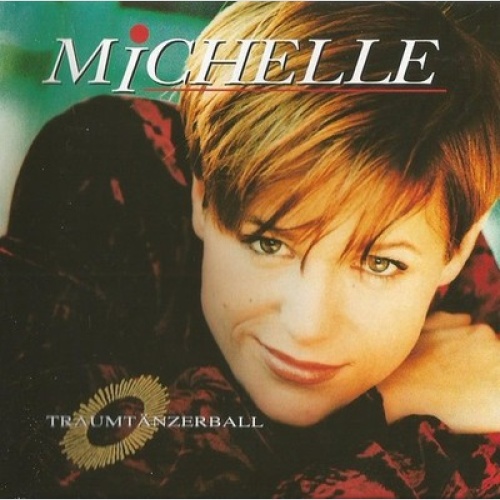 CD, Album Michelle - Traumtänzerball