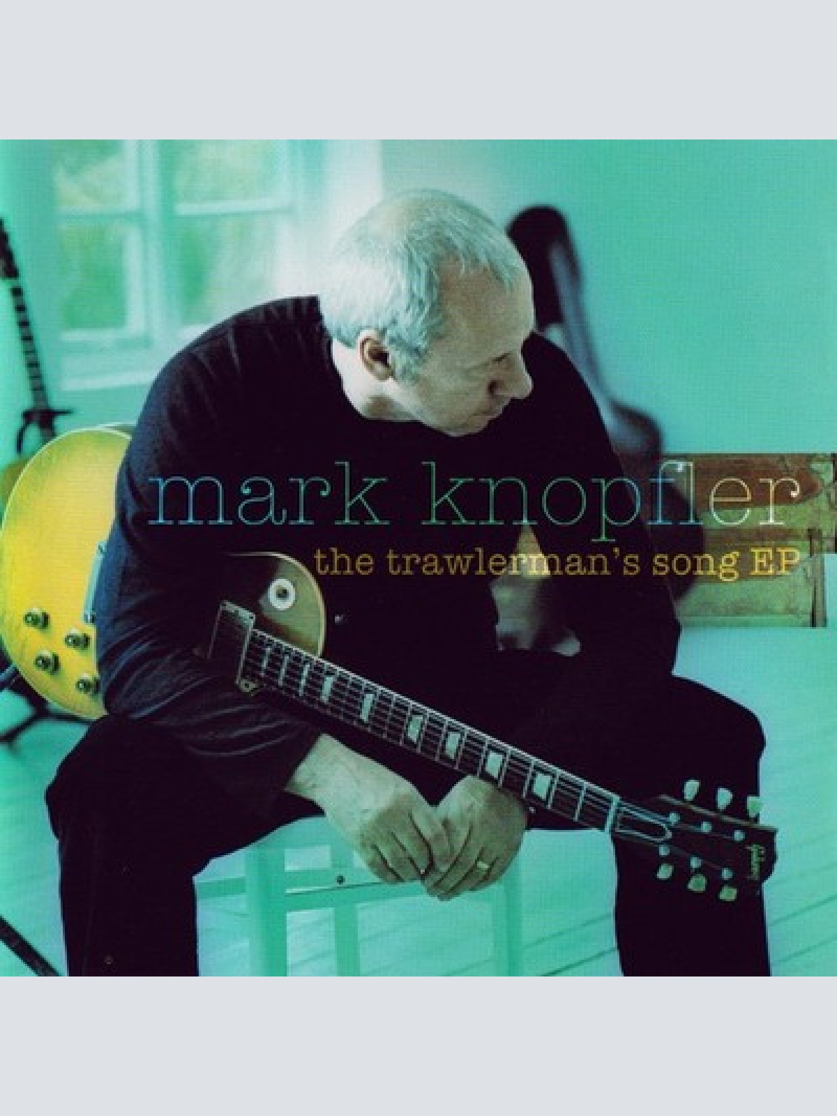 CD, EP, EDC Mark Knopfler - The Trawlerman's Song EP