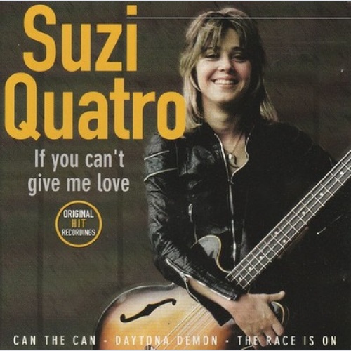 CD, Comp Suzi Quatro - If You Can't Give Me Love