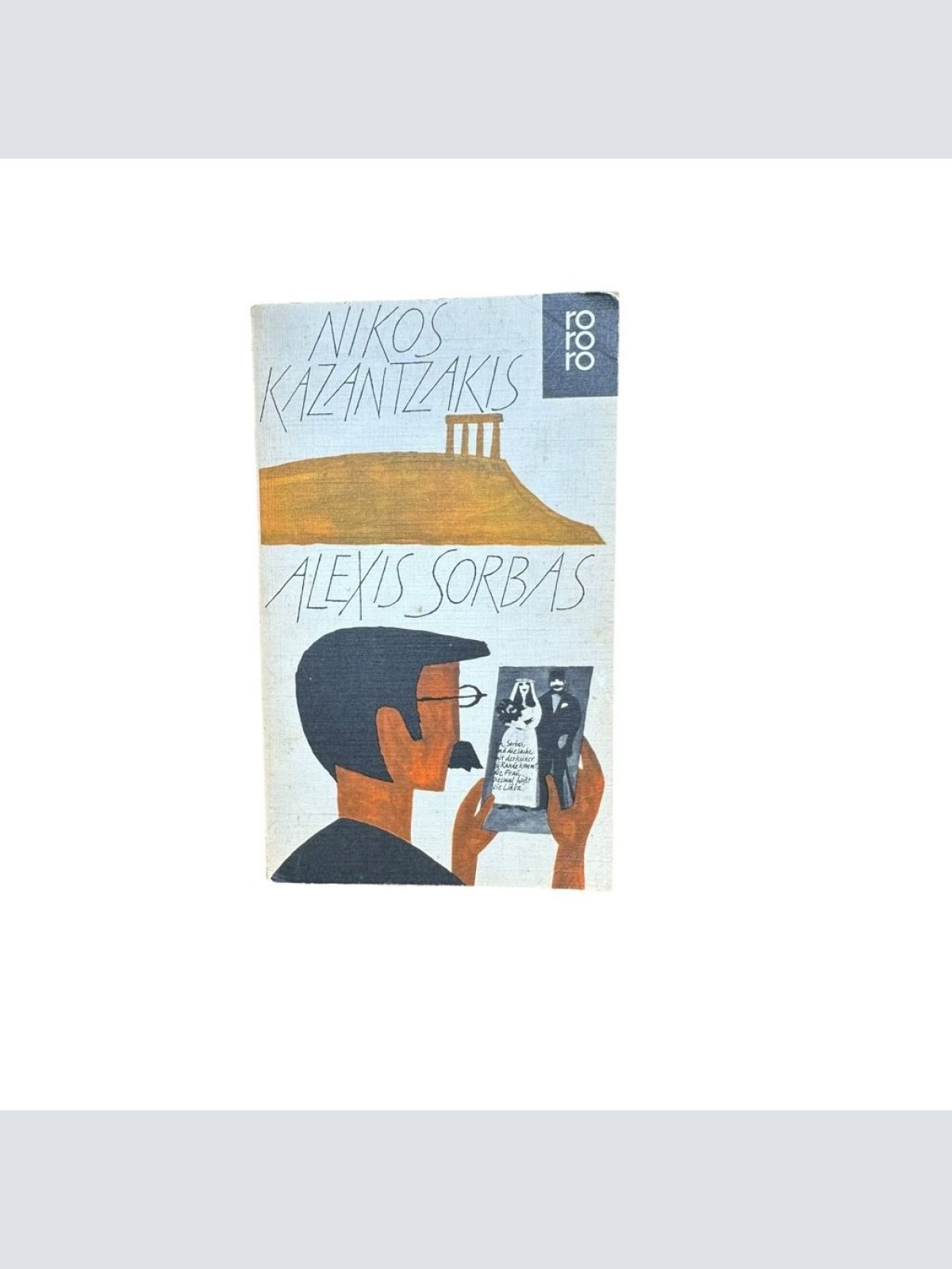 Alexis Sorbas. Abenteuer Auf Kreta Abenteuer auf Kreta ; Roman Kazantzakis, Niko