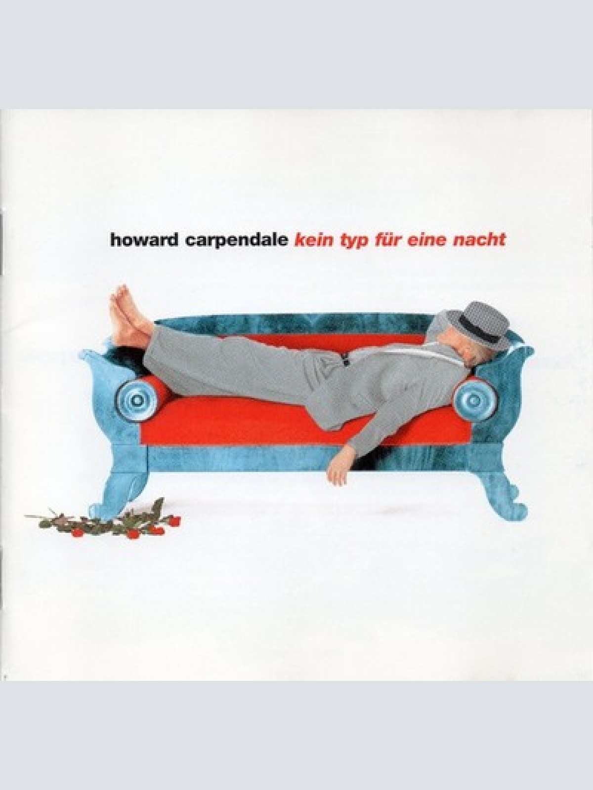 CD, Album Howard Carpendale - Kein Typ Für Eine Nacht