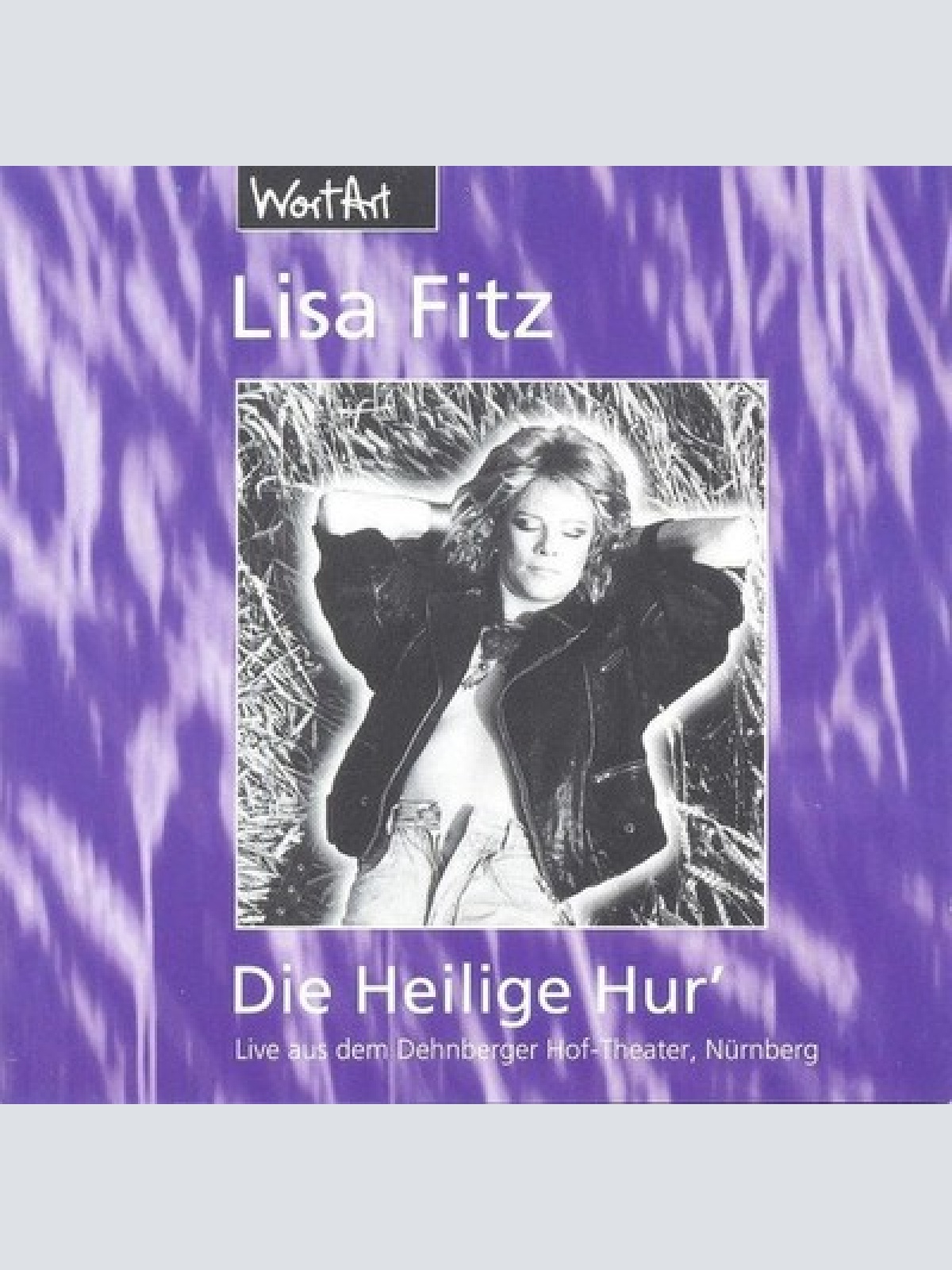 CD, Album Lisa Fitz - Die Heilige Hur' (Live Aus Dem Dehnberger-Hof-Theater, ...