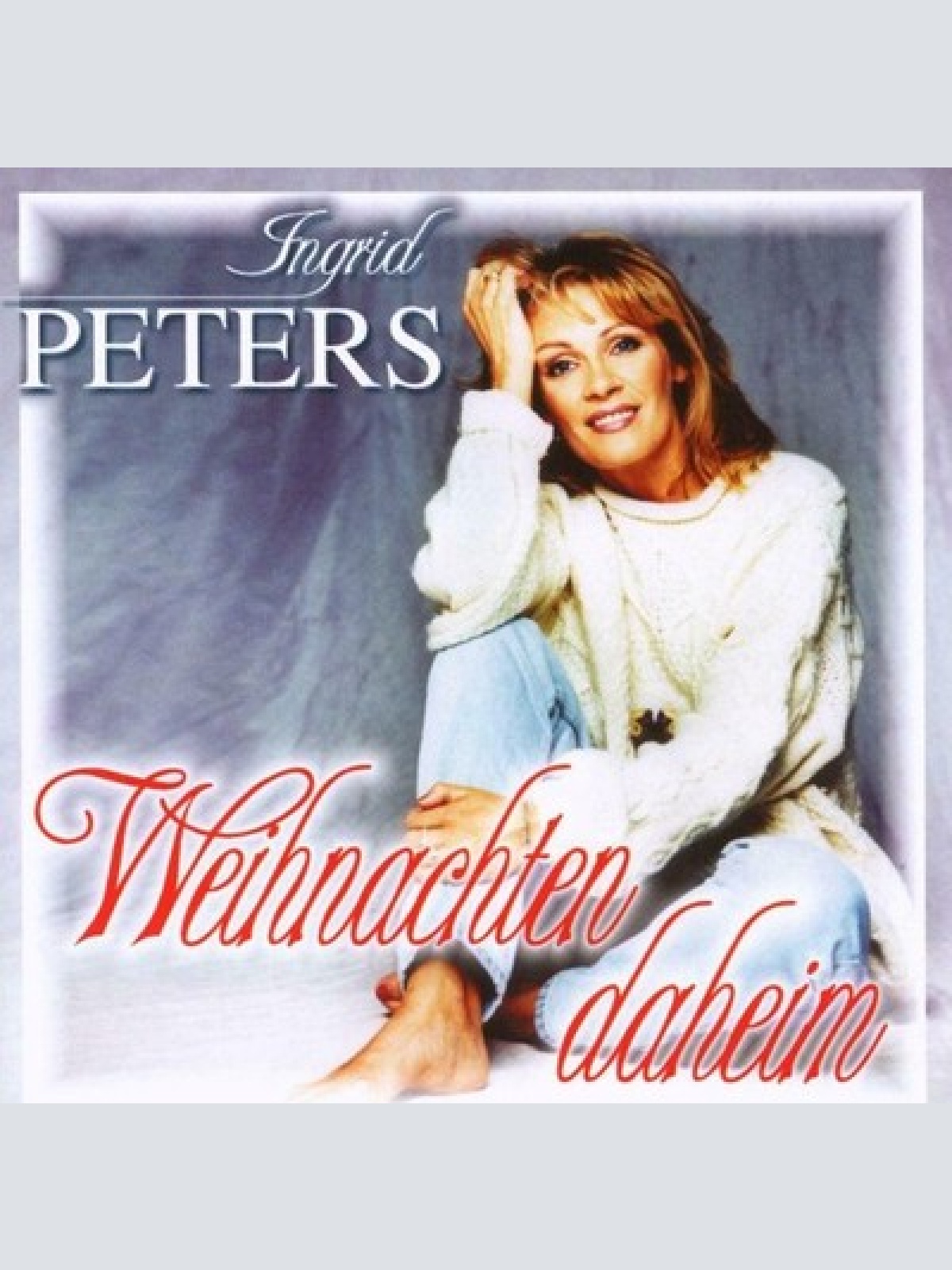 CD, Album Ingrid Peters - Weihnachten Daheim