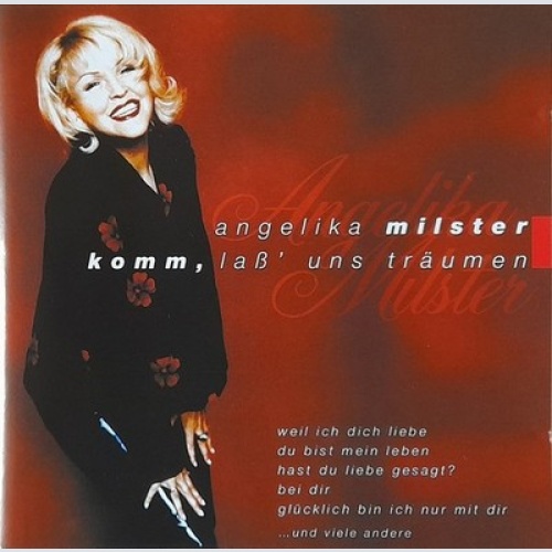 CD, Comp Angelika Milster - Komm, Laß' Uns Träumen