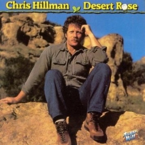 CD, Album, RE, RM Chris Hillman - Desert Rose