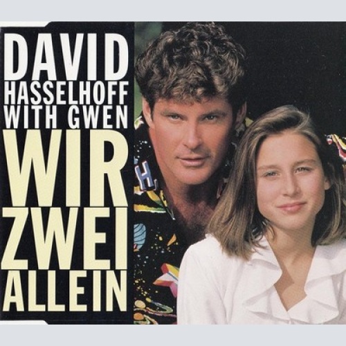 CD, Single David Hasselhoff With Gwen (2) - Wir Zwei Allein