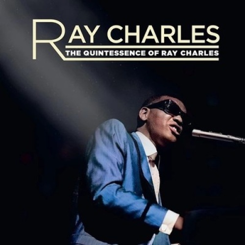 LP, Comp, RM, 180 Ray Charles - The Quintessence of Ray Charles