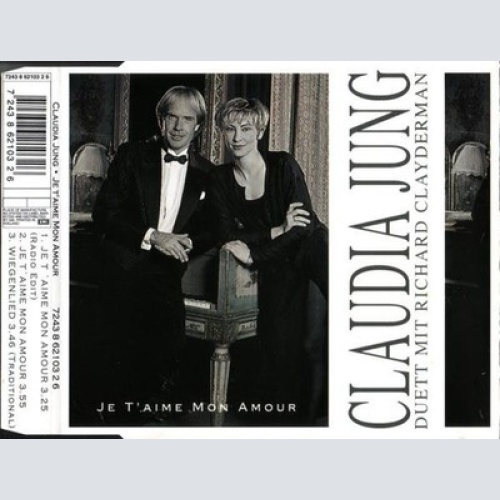 CD, Maxi Claudia Jung Duett Mit Richard Clayderman - Je T'aime Mon Amour