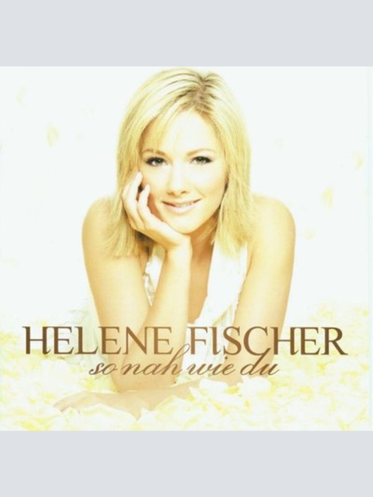 CD, Album Helene Fischer - So Nah Wie Du