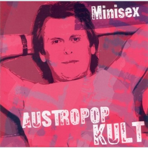 CD, Comp Minisex - Austropop Kult