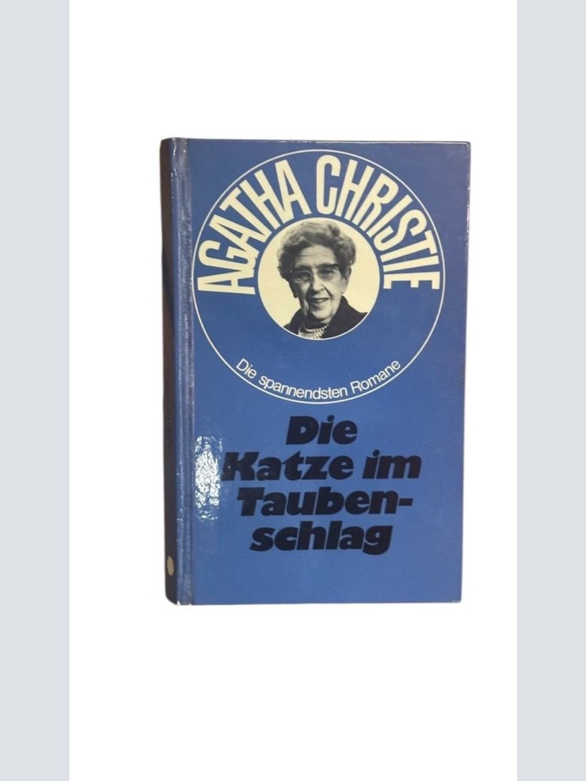 Die Katze im Taubenschlag : Kriminalroman; Christie, Agatha: