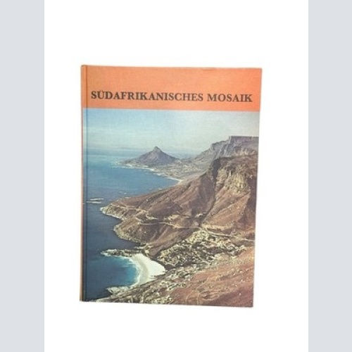 Südafrikanisches Mosaik : Ein Überblick in Bildern.