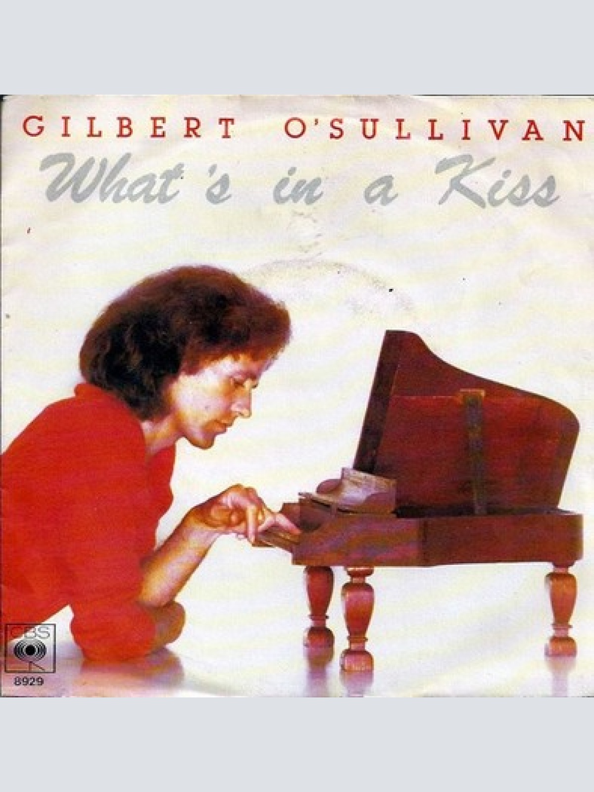 7", Single Gilbert O'Sullivan - What's In A Kiss