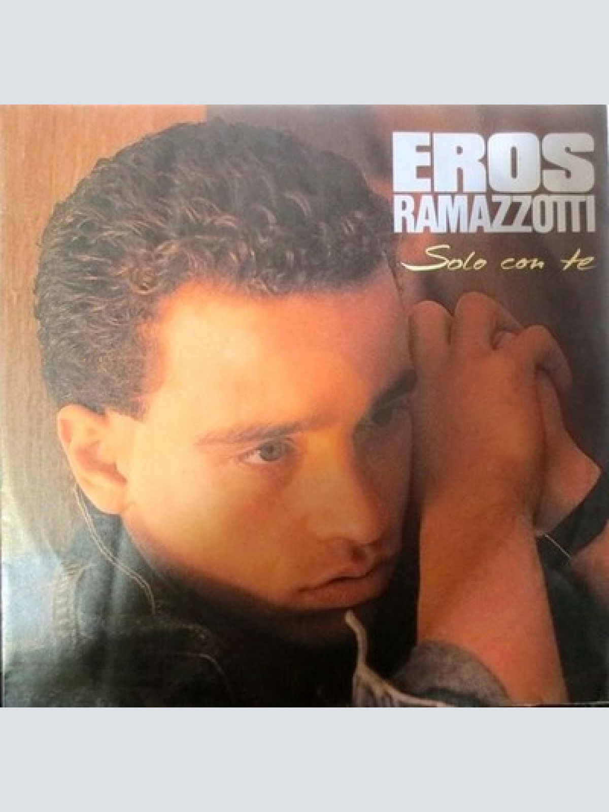 7", Single Eros Ramazzotti - Solo Con Te