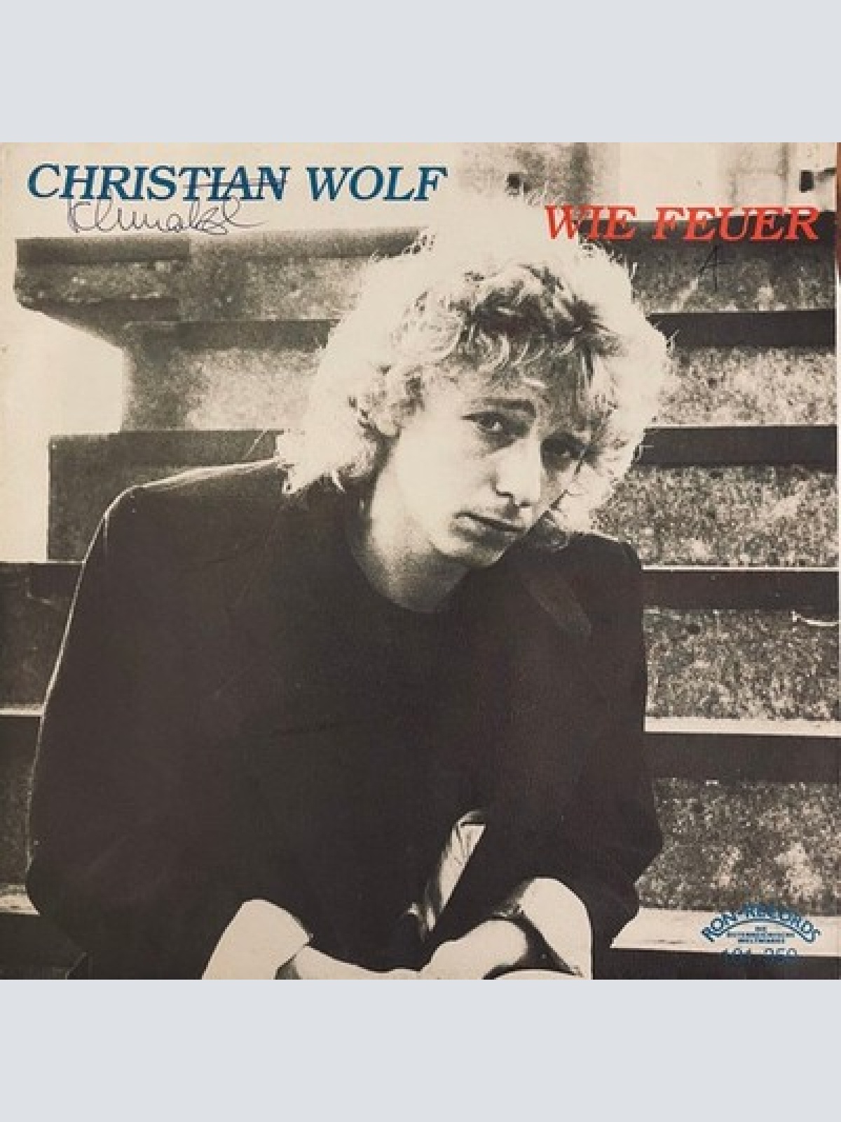 7", Single Christian Wolf (3) - Wie Feuer
