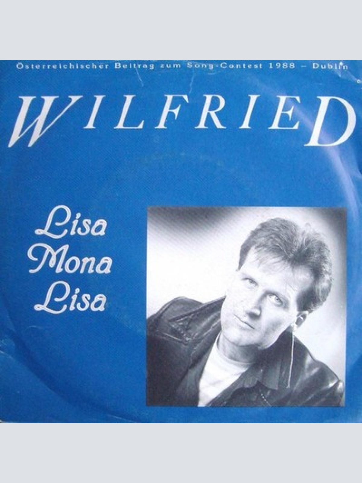 7", Single Wilfried - Lisa Mona Lisa