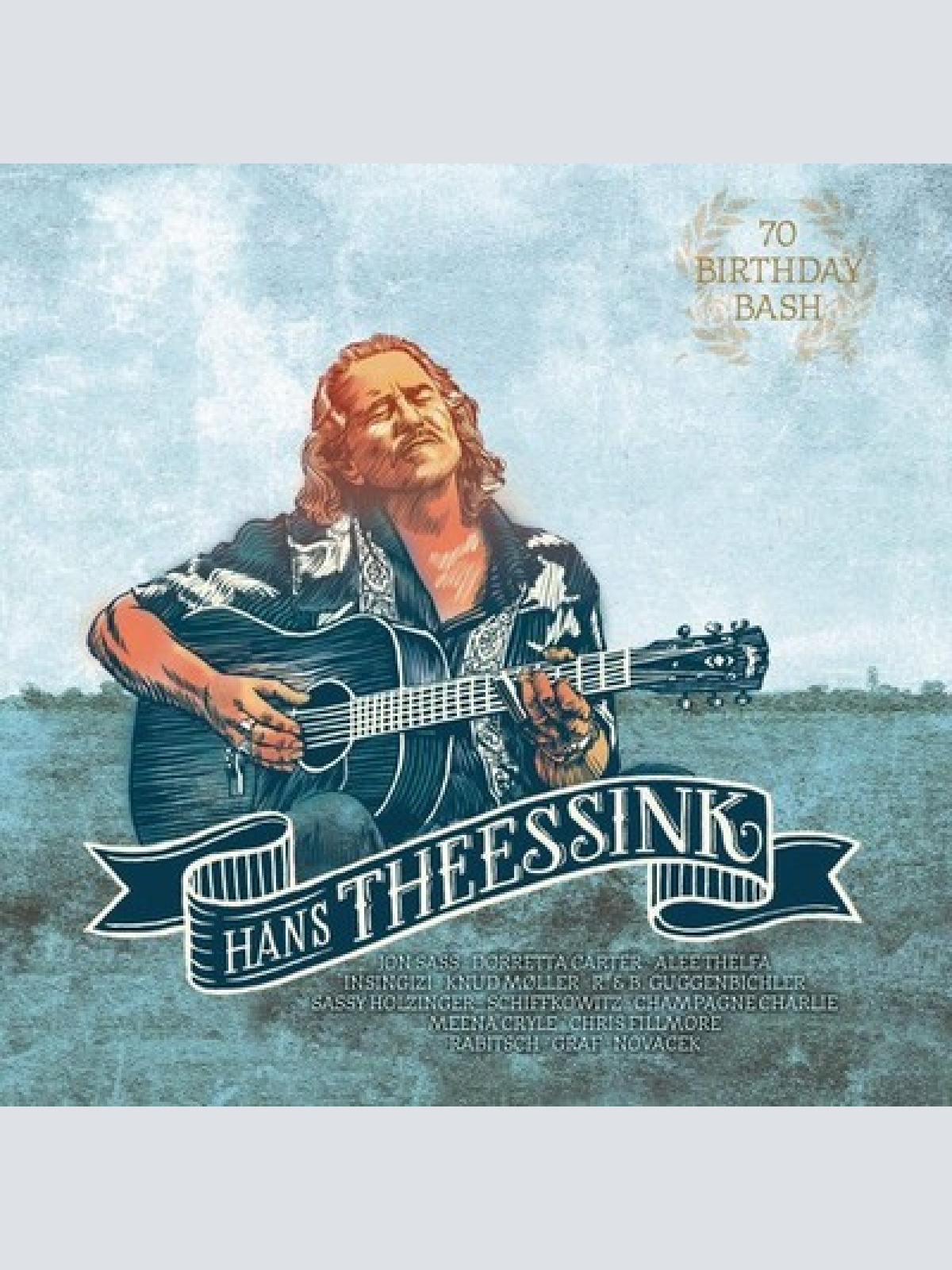 2xCD, Album Hans Theessink - 70 Birthday Bash
