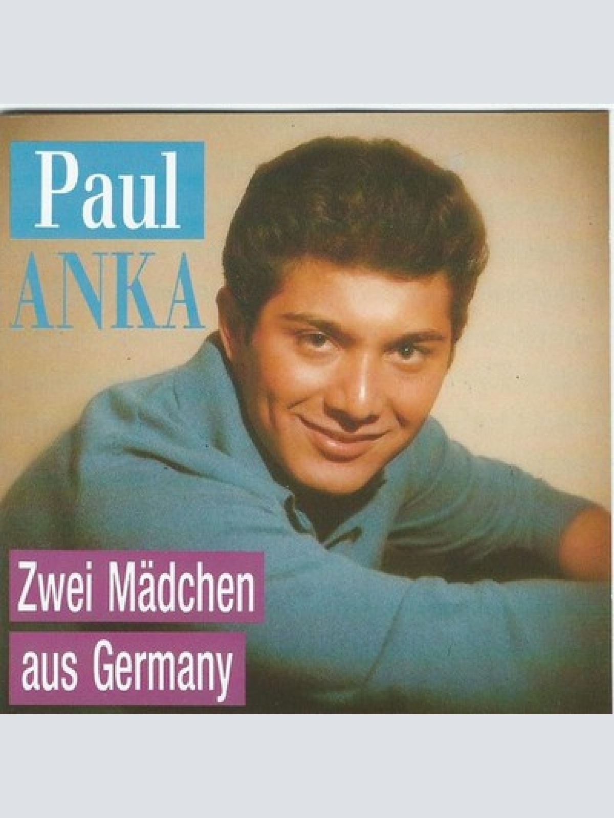 CD, Comp, RM Paul Anka - Zwei Mädchen Aus Germany