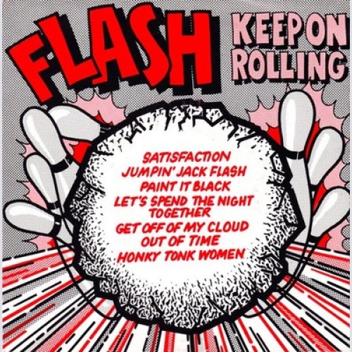 7", Single Flash (16) - Keep On Rolling