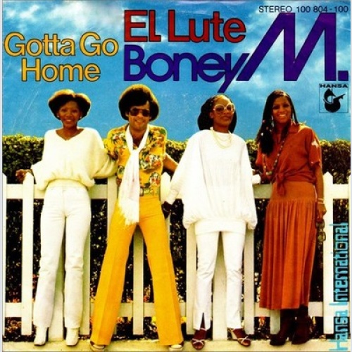 7", Single Boney M. - El Lute / Gotta Go Home