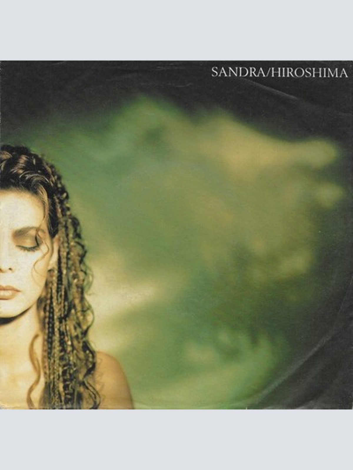 7", Single Sandra - Hiroshima