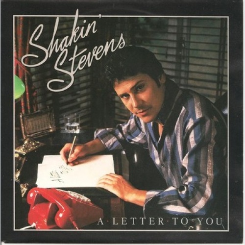 7", Single Shakin' Stevens - A Letter To You