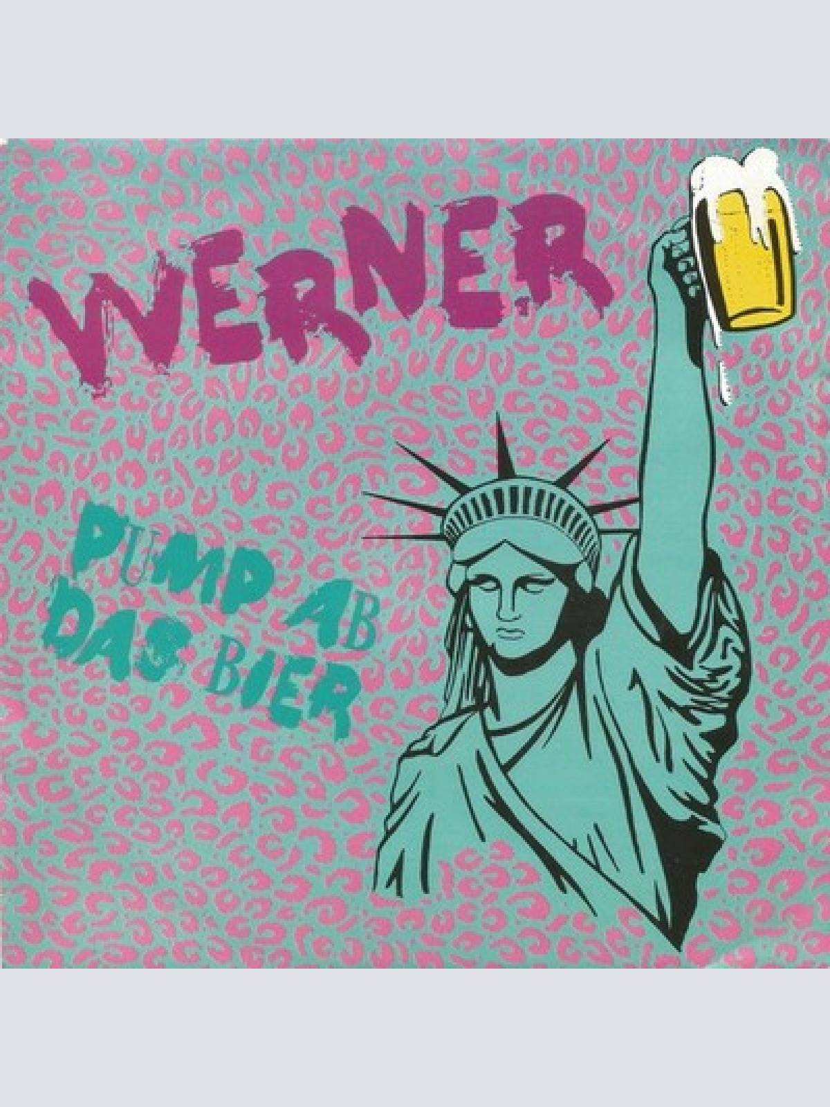7", Single Werner (9) - Pump Ab Das Bier