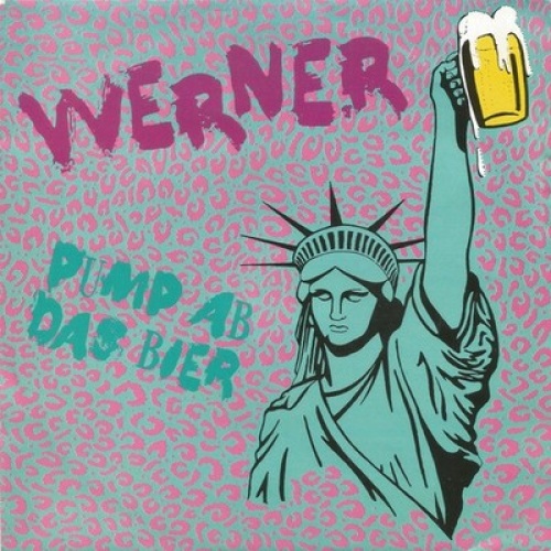 7", Single Werner (9) - Pump Ab Das Bier
