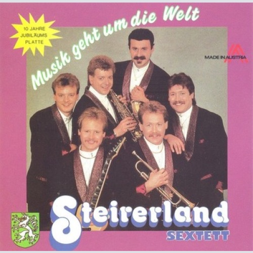 CD, Album Steirerland Sextett - Musik Geht Um Die Welt