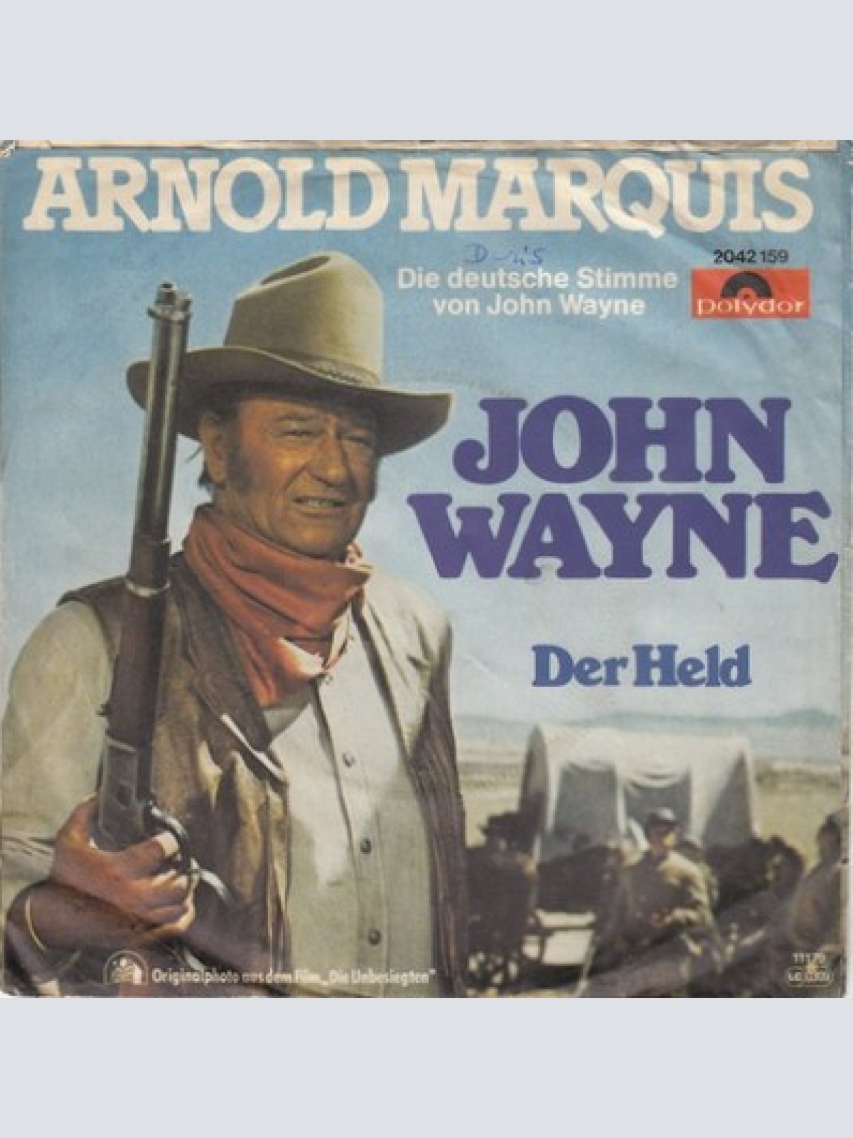7", Single Arnold Marquis - John Wayne