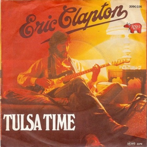 7", Single Eric Clapton - Tulsa Time / If I Don't Be There By The Morning
