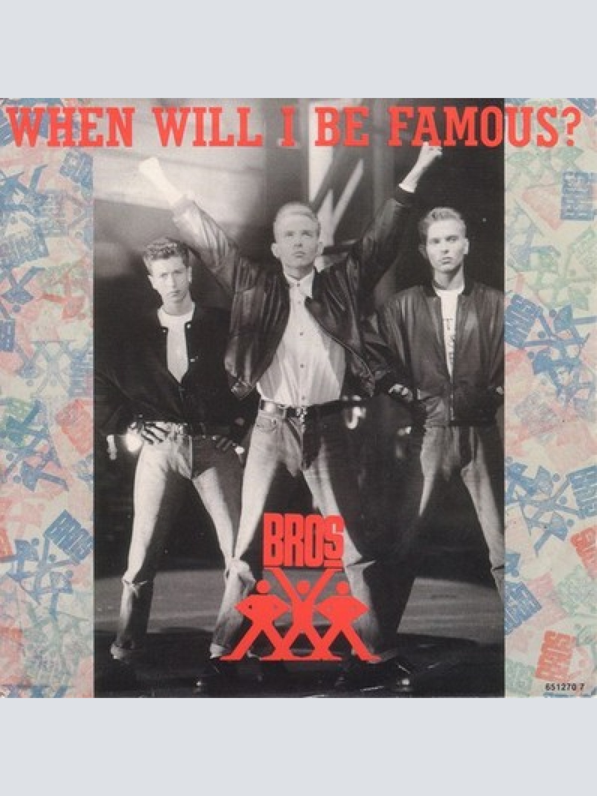 7", Single Bros - When Will I Be Famous?