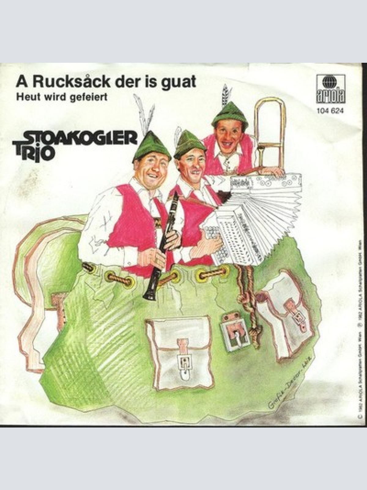 7", Single Stoakogler Trio - A Rucksack Der Is Guat
