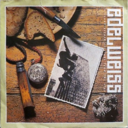 7", Single Edelweiss - Bring Me Edelweiss