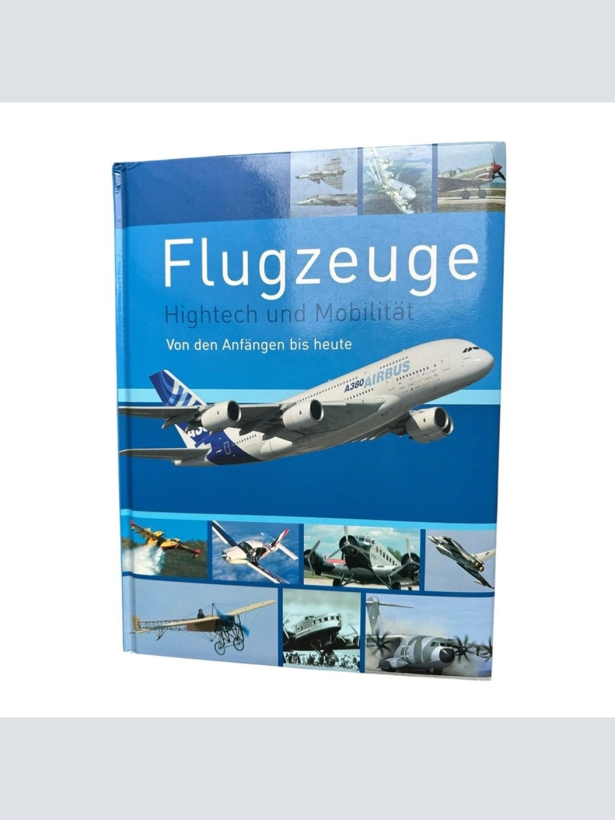 Flugzeuge Hightech und Mobilität Berger, Rolf: