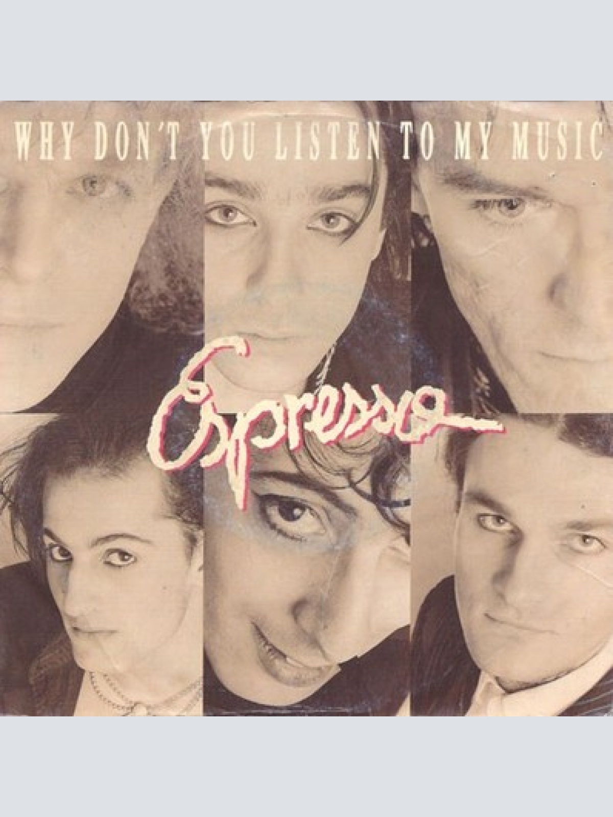 7", Single Espresso (2) - Why Don't You Listen To My Music
