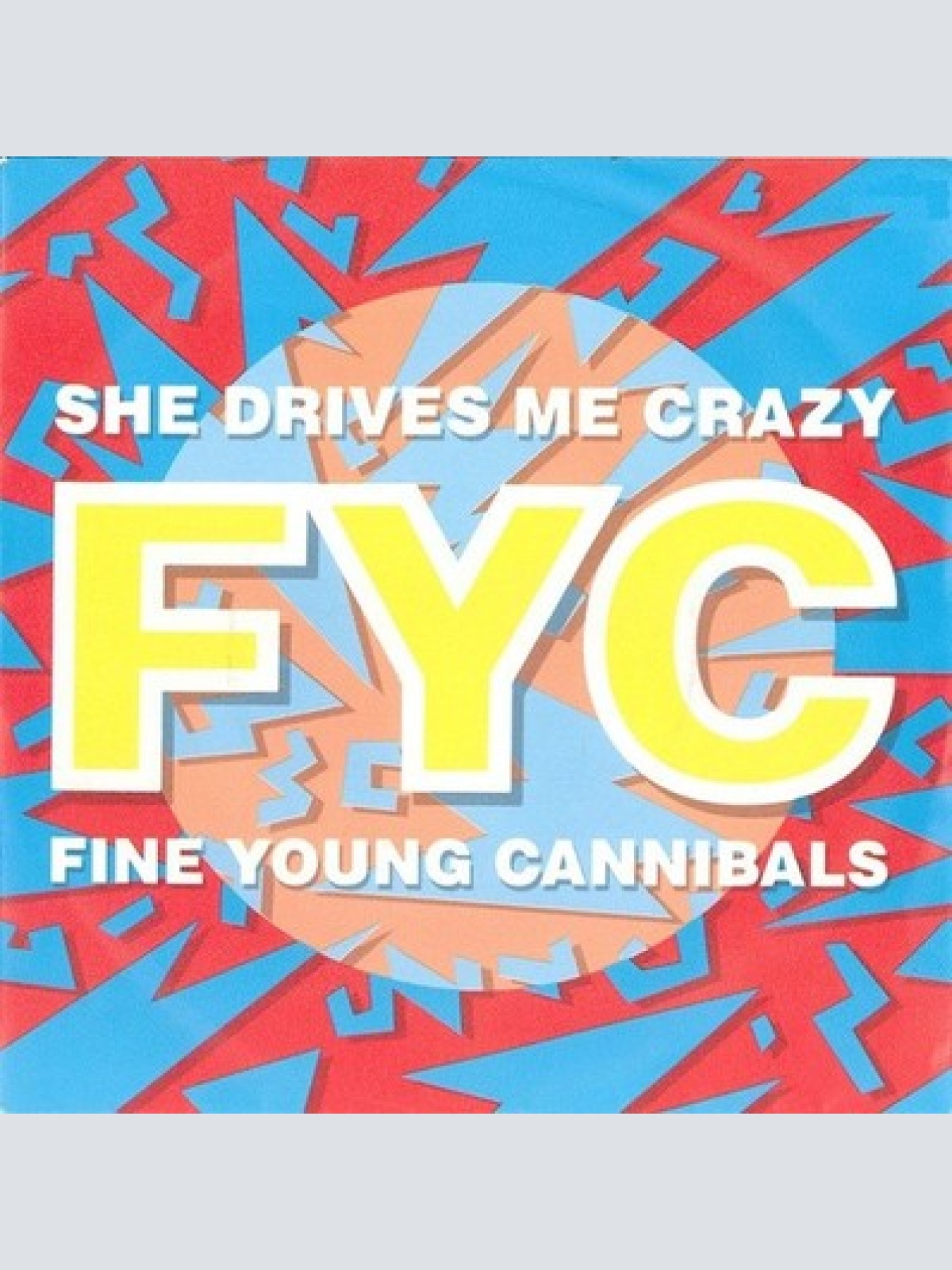 7", Single Fine Young Cannibals - She Drives Me Crazy