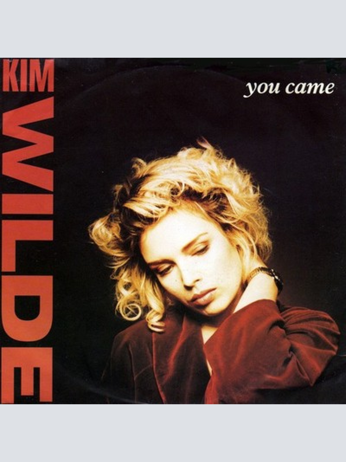 7", Single Kim Wilde - You Came