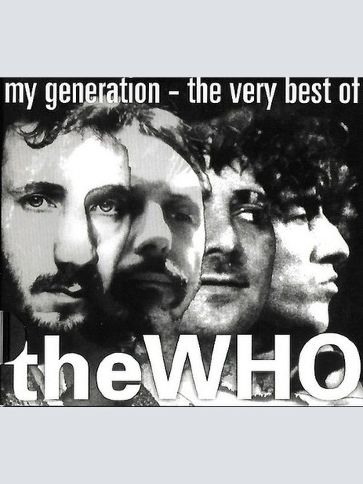 CD, Comp, Ltd, RM, Sli The Who - My Generation - The Very Best Of The Who