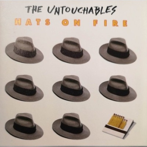 CD, Album The Untouchables (29) - Hats On Fire