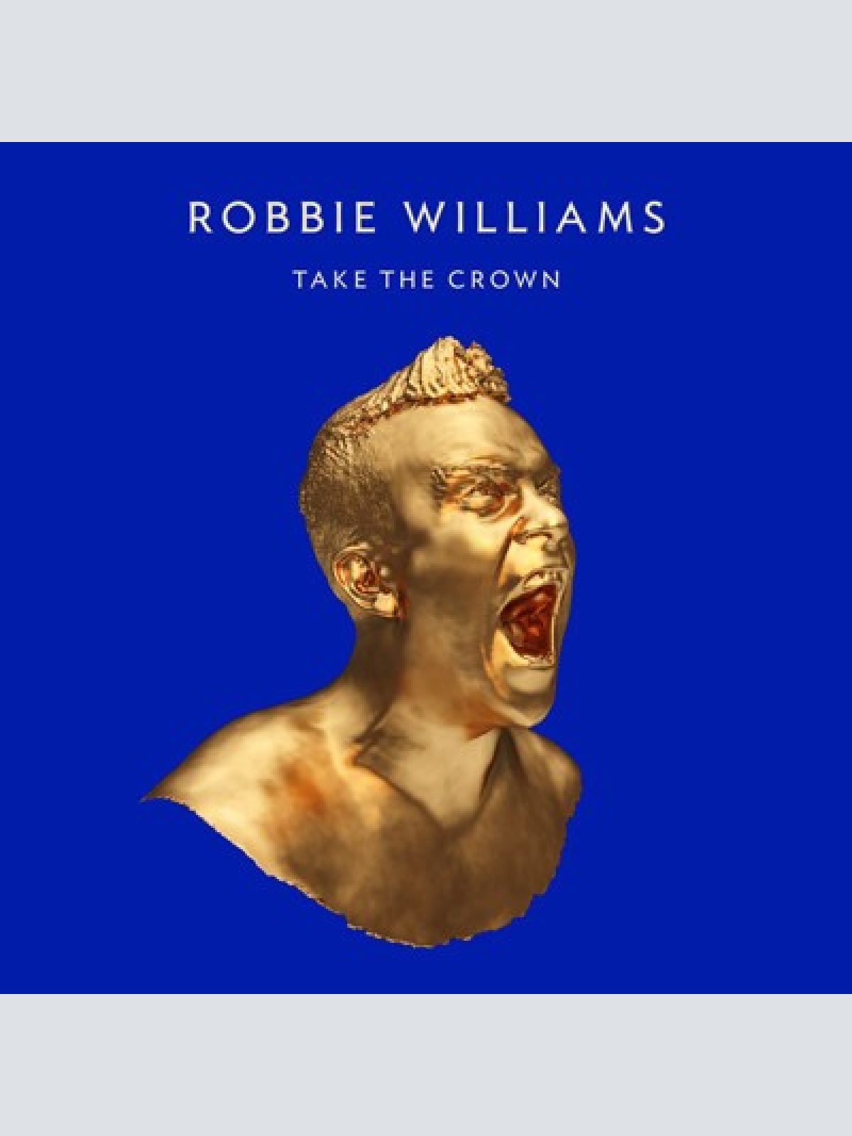 CD, Album, Ltd Robbie Williams - Take The Crown