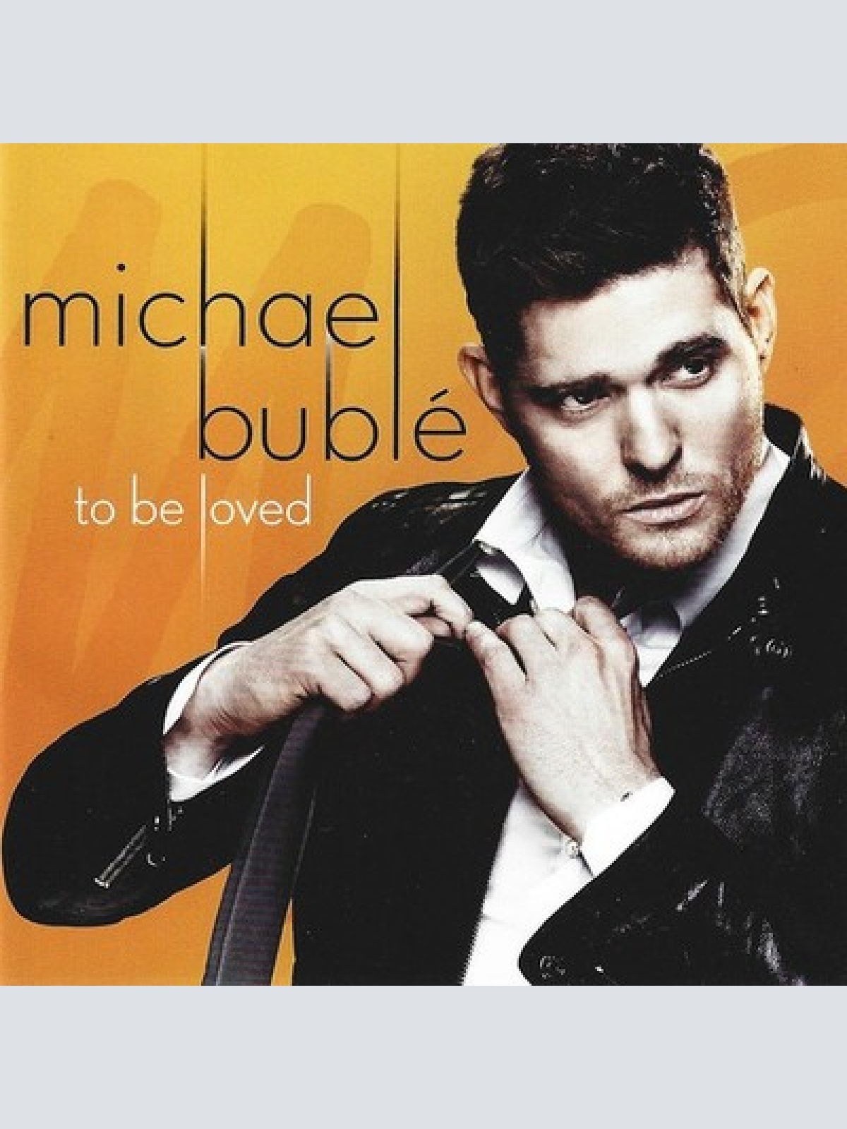CD, Album Michael Bublé - To Be Loved