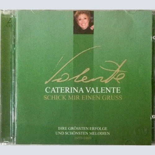 2xCD, Comp Caterina Valente - Schick Mir Einen Gruss