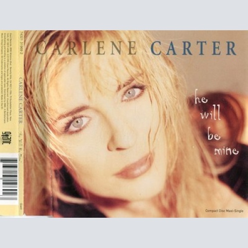 CD, Maxi Carlene Carter - He Will Be Mine