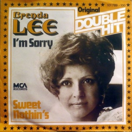 7", Single Brenda Lee - I'm Sorry / Sweet Nothin's