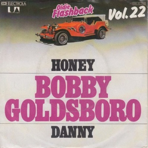 7", Single, RE Bobby Goldsboro - Honey / Danny