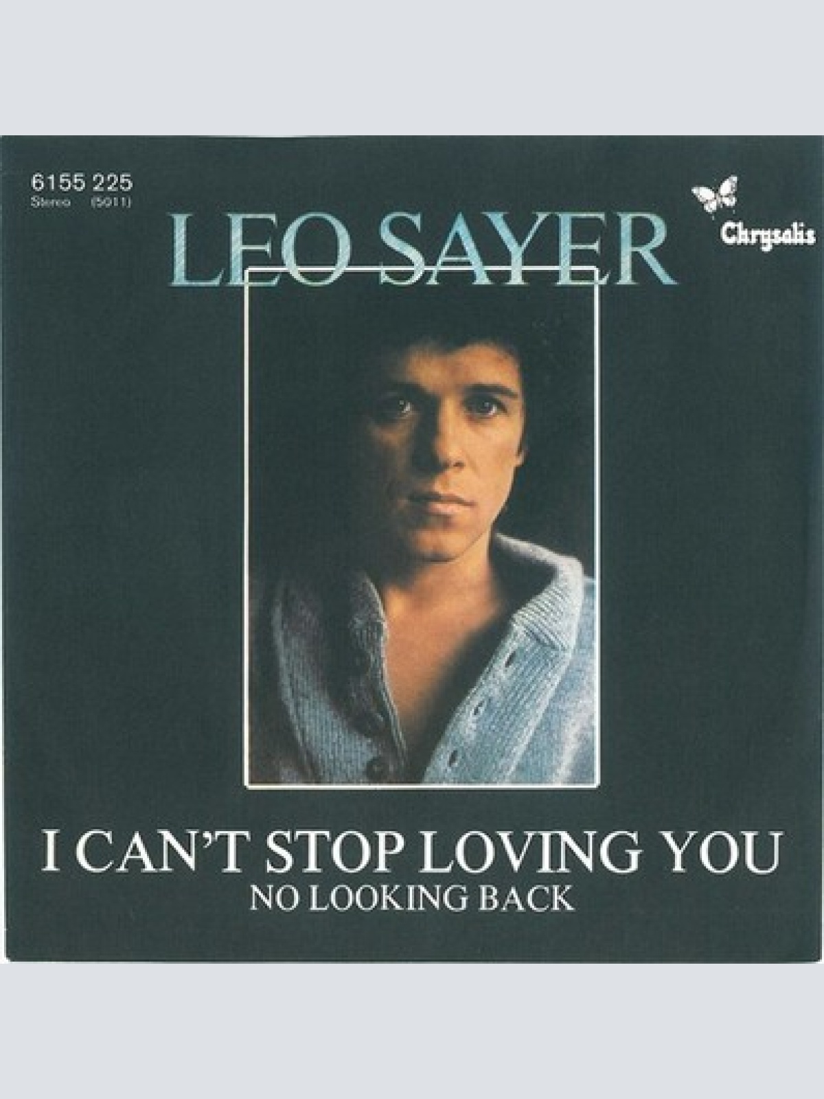 7", Single Leo Sayer - I Can't Stop Loving You